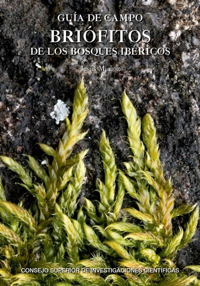 GUÍA DE CAMPO BRIÓFITOS DE LOS BOSQUES IBÉRICOS 1
