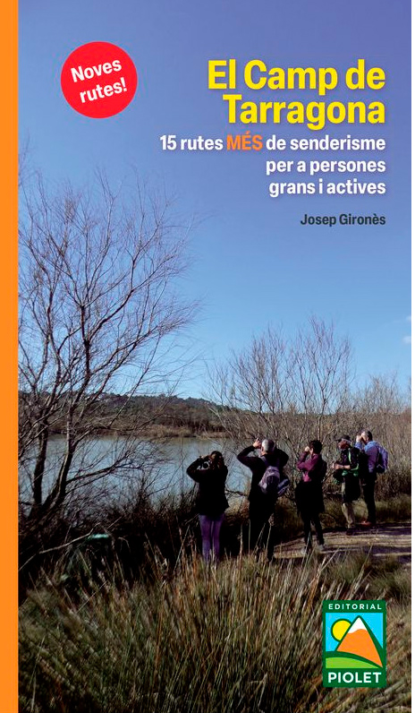 CAMP DE TARRAGONA. NOVES RUTES