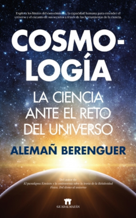 COSMOLOGÍA. LA CIENCIA ANTE EL RETO DEL UNIVERSO 1