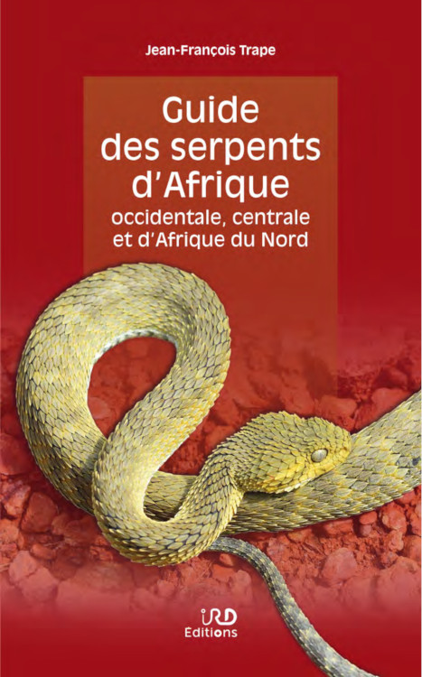 GUIDE DES SERPENTS D'AFRIQUE OCCIDENTALE, CENTRALE ET D'AFRIQUE DU NORD
