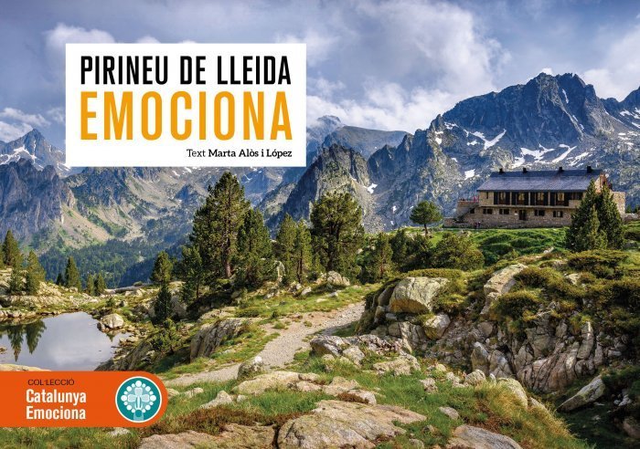 EL PIRINEU DE LLEIDA EMOCIONA