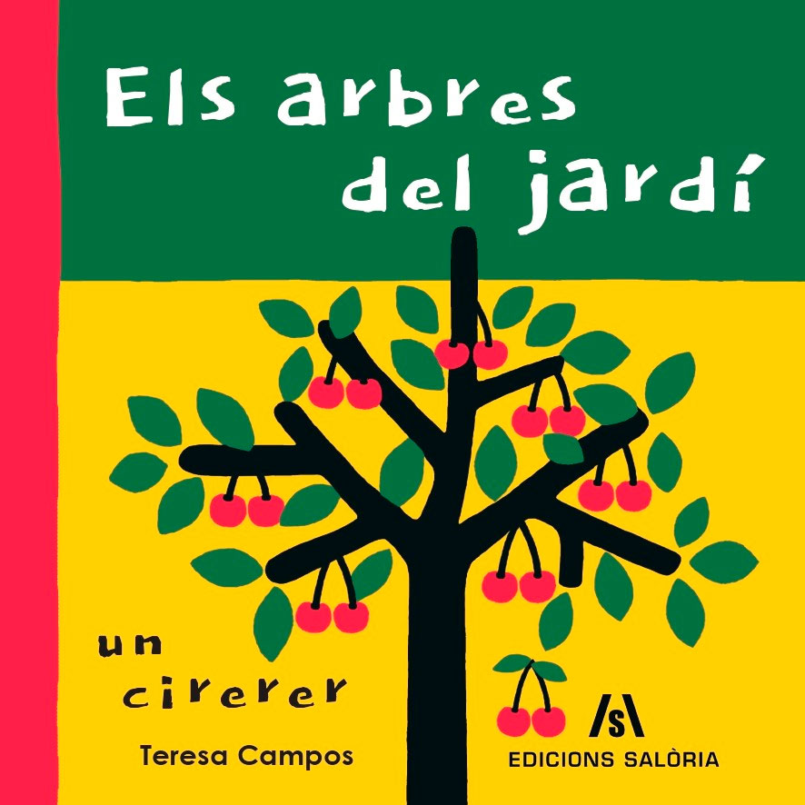 ELS ARBRES DEL JARDÍ. UN CIRERER 1