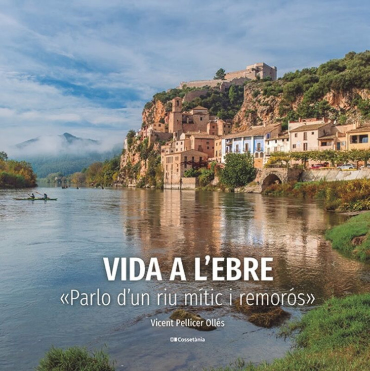 VIDA A L'EBRE PARLO D'UN RIU MITIC I REMORÓS