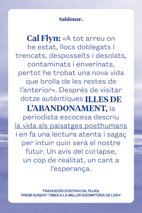 ILLES DE L'ABANDONAMENT. LA VIDA ALS PAISATGES POSTHUMANS