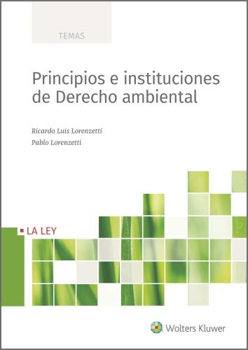 PRINCIPIOS E INSTITUCIONES DE DERECHO AMBIENTAL