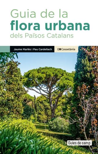 GUIA DE LA FLORA URBANA DELS PAÏSOS CATALANS 1