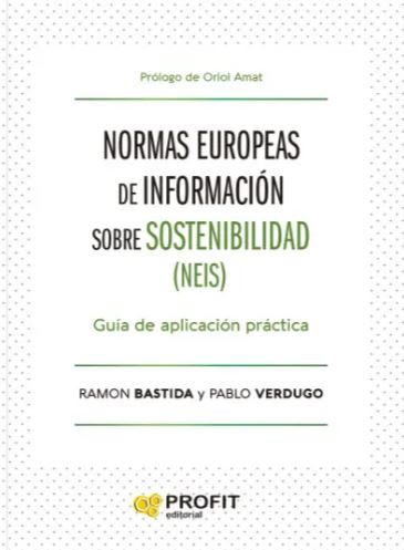 NORMAS EUROPEAS DE INFORMACION SOBRE SOSTENIBILIDAD (NEIS) 1