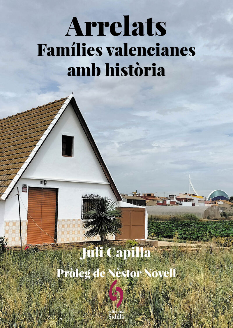 ARRELATS FAMÍLIES VALENCIANES AMB HISTÒRIA 1