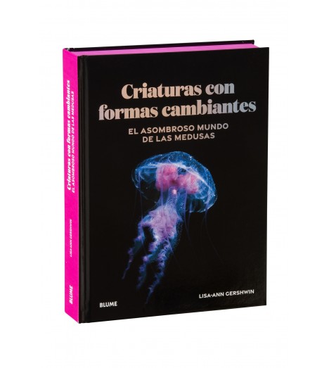CRIATURAS CON FORMAS CAMBIANTES. EL ASOMBROSO MUNDO DE LAS MEDUSAS