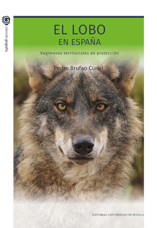 EL LOBO EN ESPAÑA - REGIMENES TERRITORIALES DE PROTECCION 1