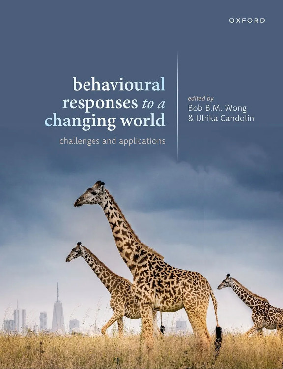 BEHAVIOURAL RESPONSES TO A CHANGING WORLD