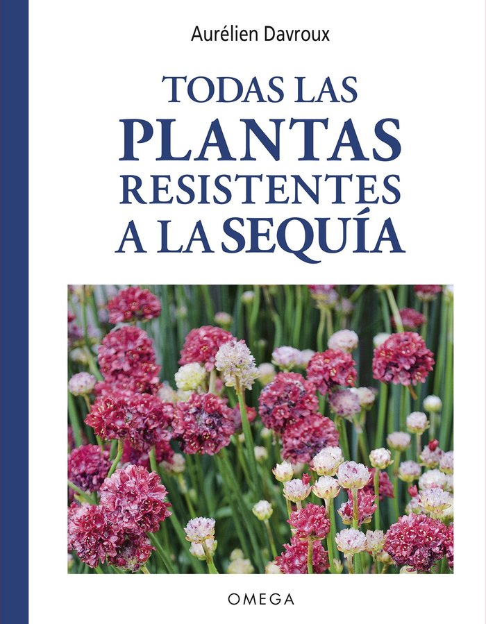 TODAS LAS PLANTAS RESISTENTES A LA SEQUÍA 1