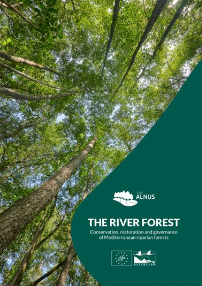 THE RIVER FOREST. CONSERVATION AND RESTORATION AND GOVERNANCE OF MEDITERRANEAN RIPARIAN AREAS 1