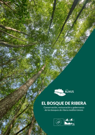 EL BOSQUE DE RIBERA: CONSERVACIÓN, RESTAURACIÓN Y GOBERNANZA DE LOS BOSQUES DE RIBERA MEDITERRÁNEOS 1