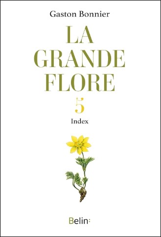 LA GRANDE FLORE 5. INDEX