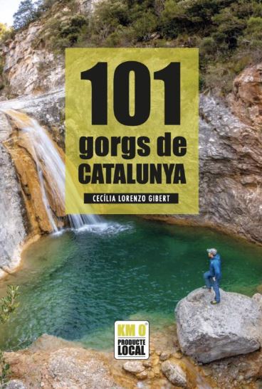 101 GORGS DE CATALUNYA