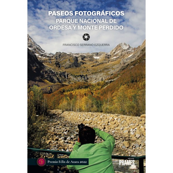 PASEOS FOTOGRAFICOS. PARQUE NACIONAL ORDESA Y MONTE PERDIDO