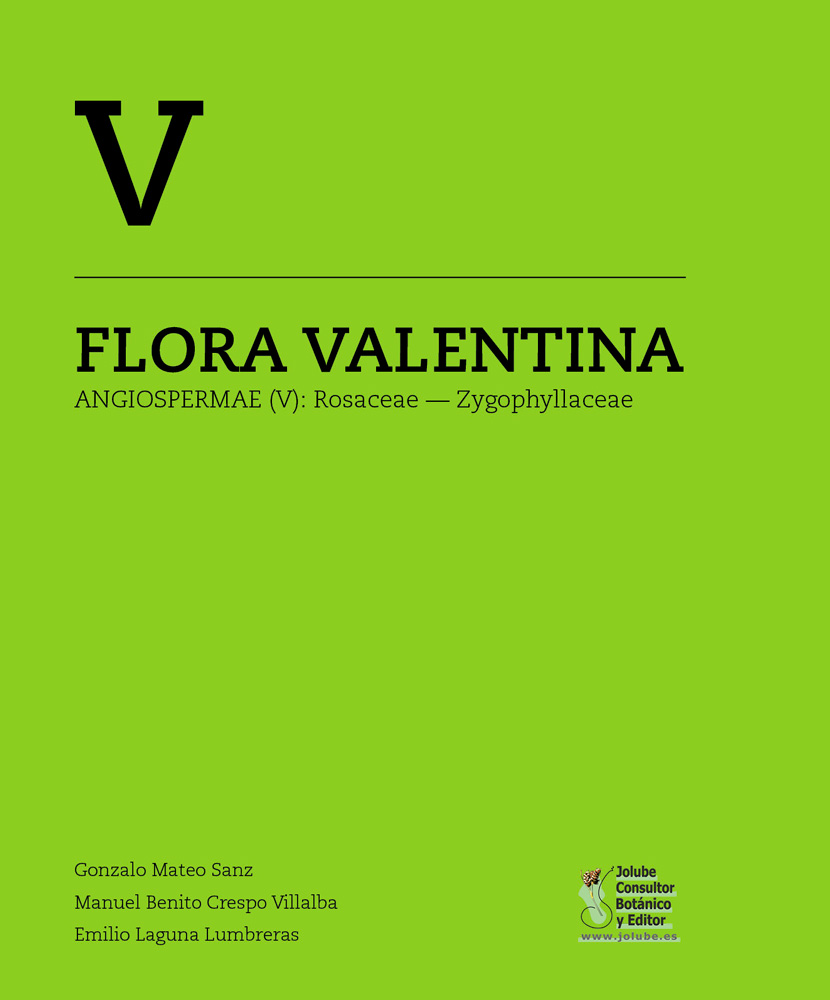 FLORA VALENTINA V (ROSACEAE-ZYGOPHYLLACEAE)