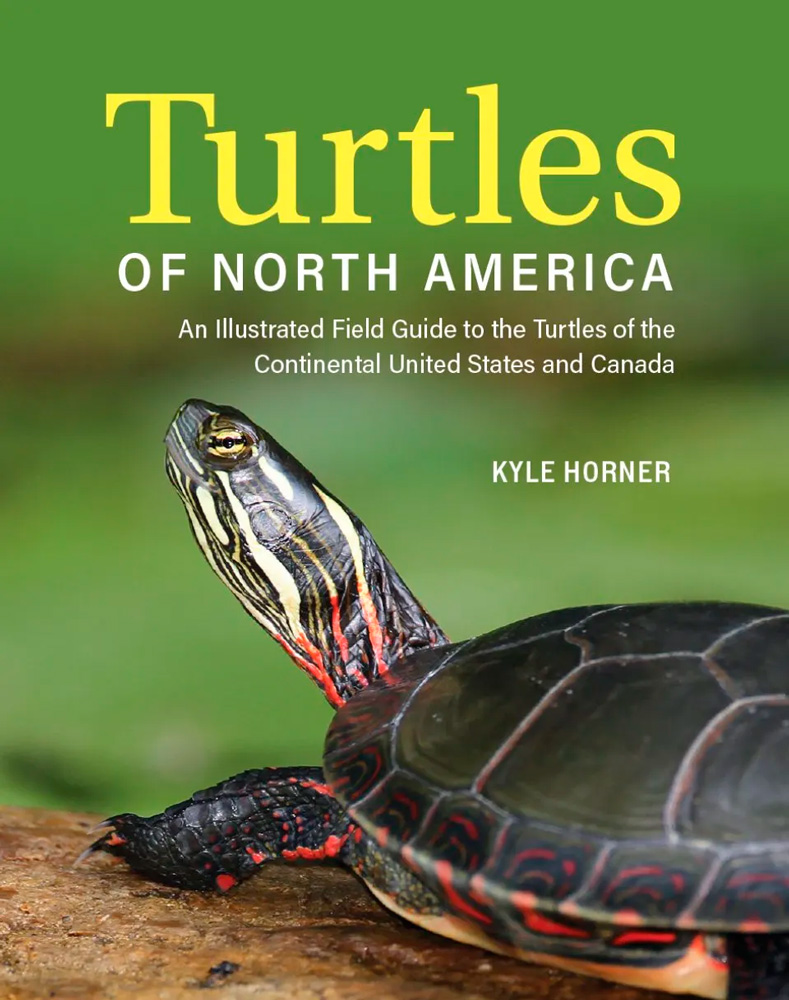 TURTLES OF NORTH AMERICA. AN ILLUSTRATED FIELD GUIDE TO THE TURTLES OF THE CONTINENTAL UNITED STATES AND CANADA