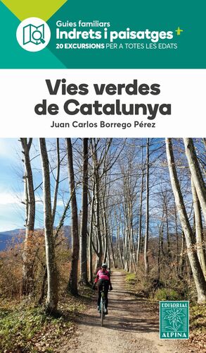 VIES VERDES DE CATALUNYA. INDRETS I PAISATGES 1
