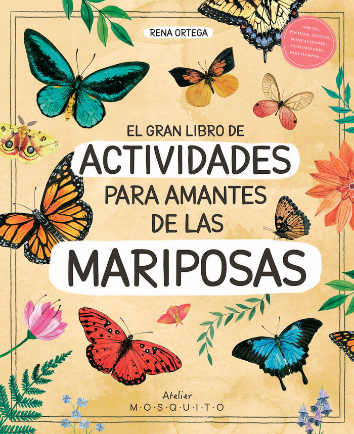 GRAN LIBRO DE ACTIVIDADES PARA LOS AMANTES DE LAS MARIPOSAS
