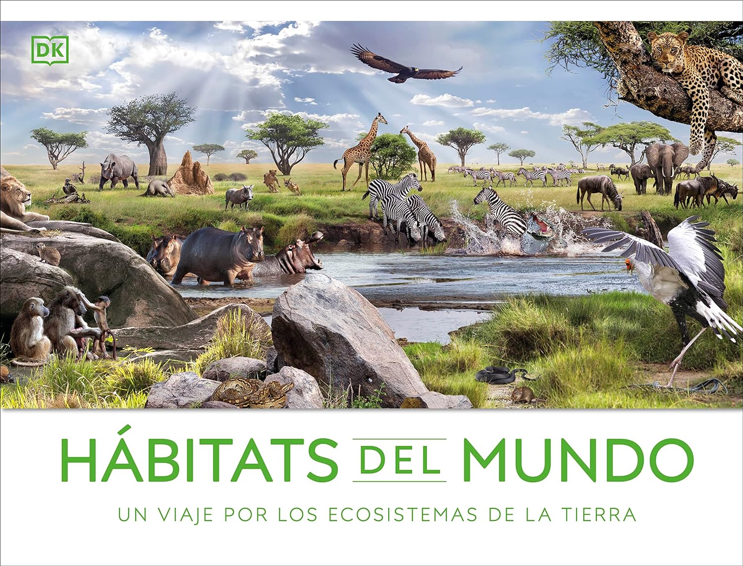 HÁBITATS DEL MUNDO. UN VIAJE POR LOS ECOSISTEMAS DE LA TIERRA 1