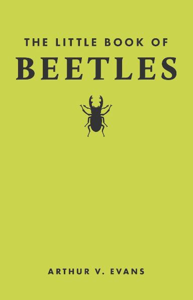 THE LITTLE BOOK OF BEETLES