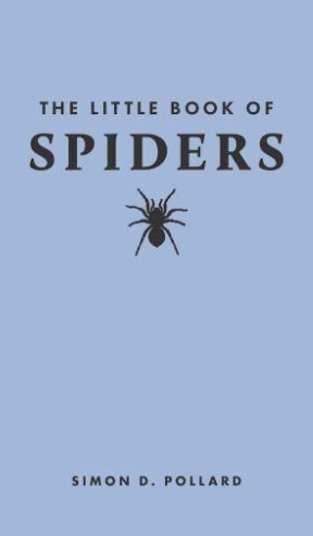 THE LITTLE BOOK OF SPIDERS