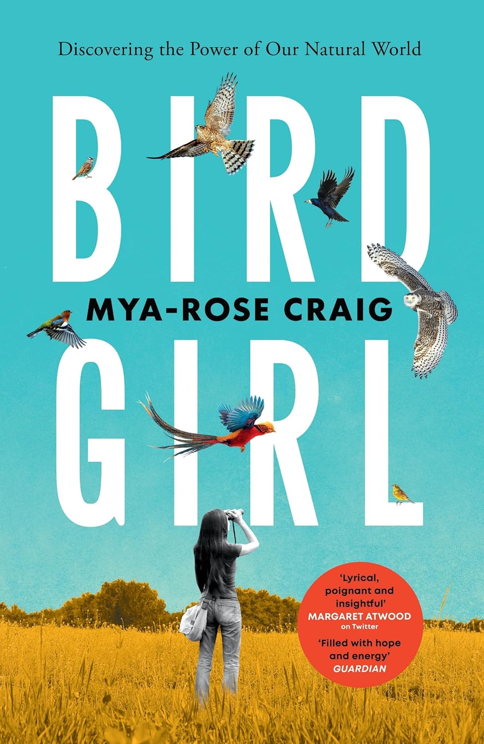 BIRDGIRL. DISCOVERING THE POWER OF OUR NATURAL WORLD 1