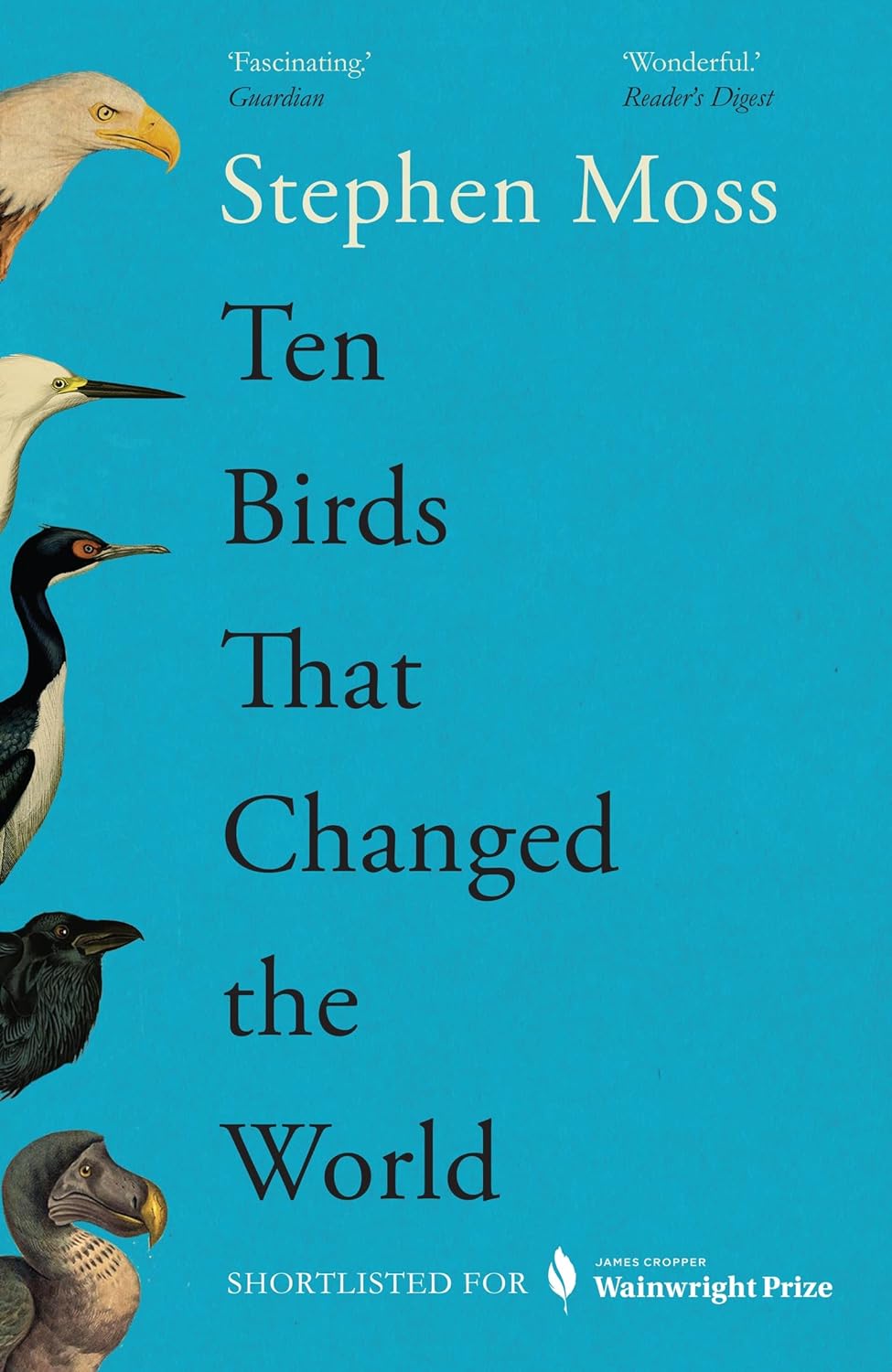 TEN BIRDS THAT CHANGED THE WORLD 1