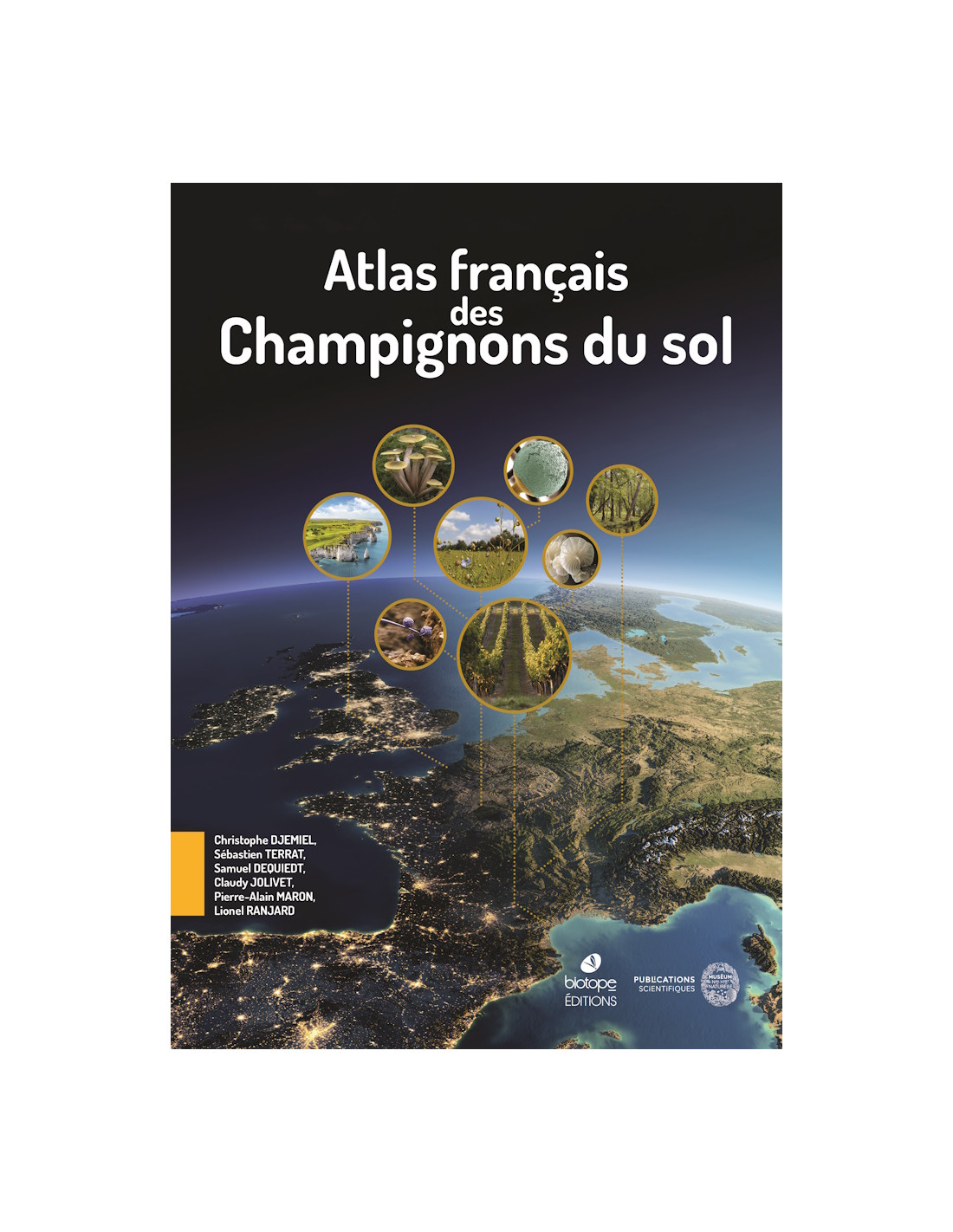 ATLAS FRANÇAIS DES CHAMPIGNON DU SOL 1