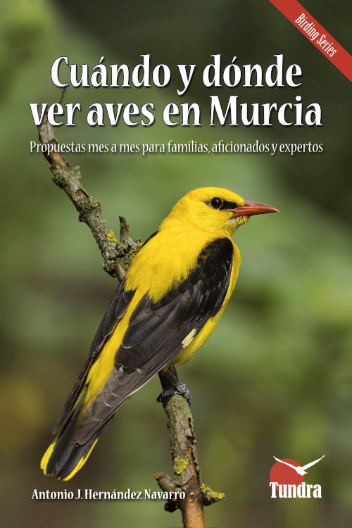 CUÁNDO Y DÓNDE VER AVES EN MURCIA 1