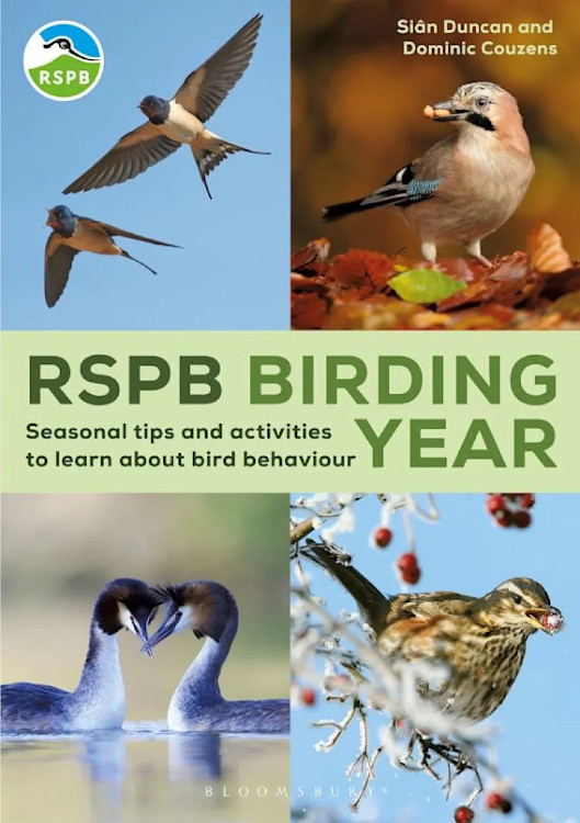 RSPB BIRDING YEAR. SEASONAL TIPS AND ACTIVITIES TO LEARN ABOUT BIRD BEHAVIOUR