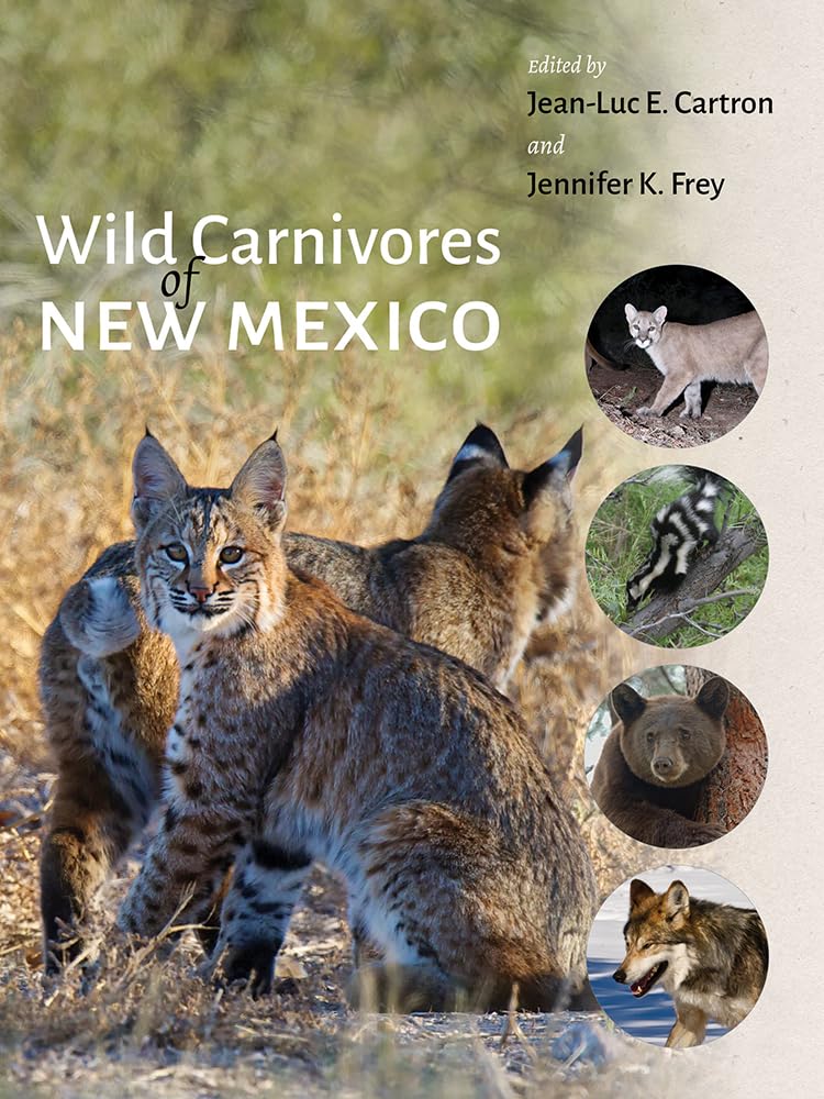 WILD CARNIVORES OF NEW MEXICO
