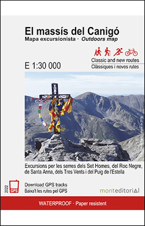 MAPA MONT EDITORIAL 1:30.000 EL MASSÍS DEL CANIGÓ. SECTOR SANTA ANNA. EXCURSIONS PER LES SERRES DELS SET HOMES, DEL ROC NEGRE, DE SANTA ANNA, DELS TRE 1