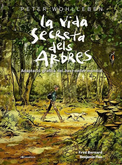 LA VIDA SECRETA DELS ARBRES. ADAPTACIÓ GRÀFICA DEL BEST-SELLER MUNDIAL 1