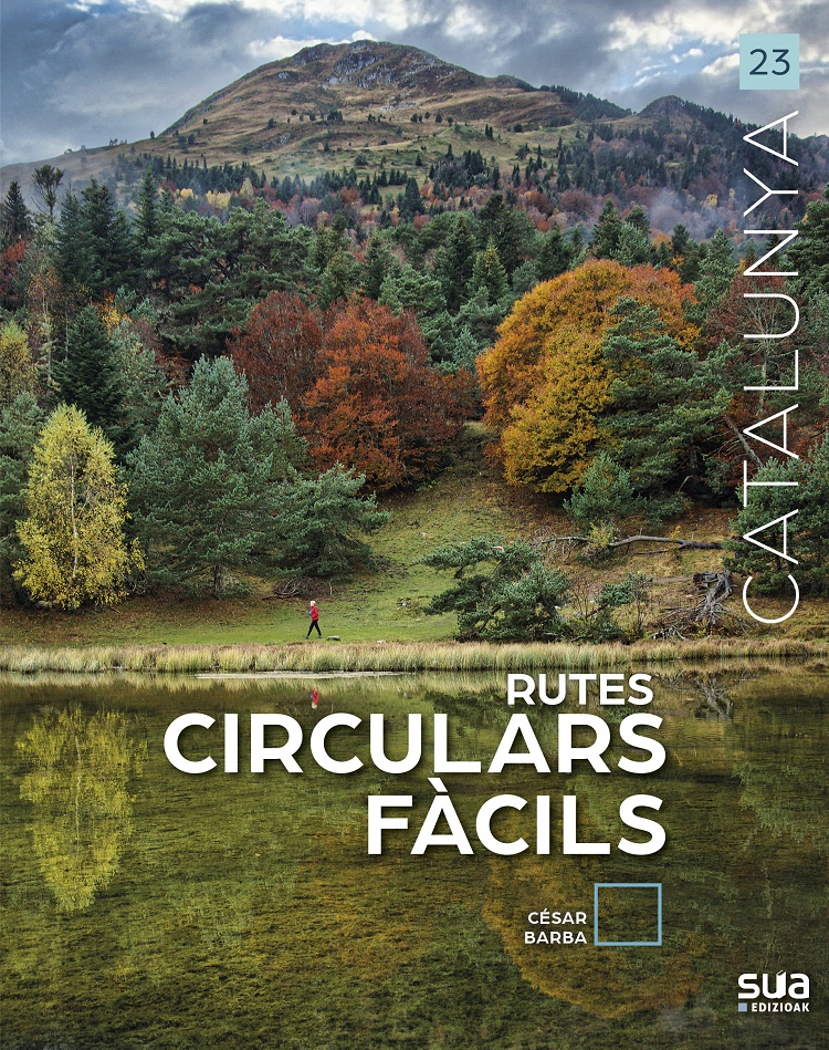 RUTES CIRCULARS FÀCILS. CATALUNYA 1