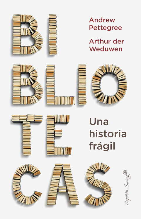 BIBLIOTECAS. UNA HISTORIA FRÁGIL 1