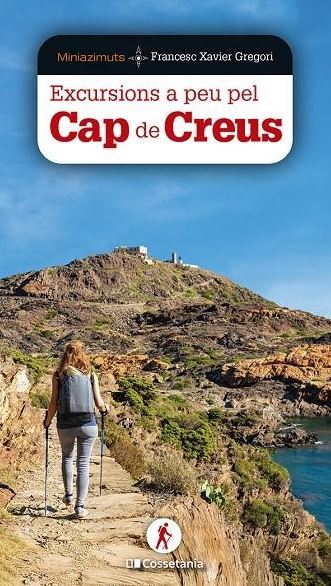 EXCURSIONS A PEU PEL CAP DE CREUS 1