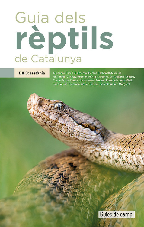 GUIA DELS RÈPTILS DE CATALUNYA. GUIES DE CAMP
