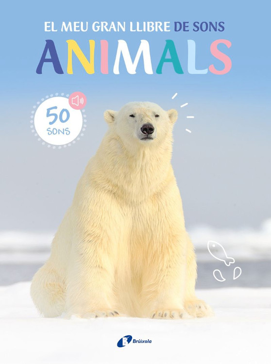 EL MEU GRAN LLIBRE DE SONS ANIMALS (50 SONS)