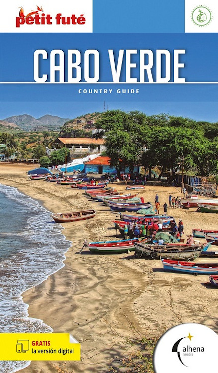 CABO VERDE. COUNTRY GUIDE (PETIT FUTÉ) 1