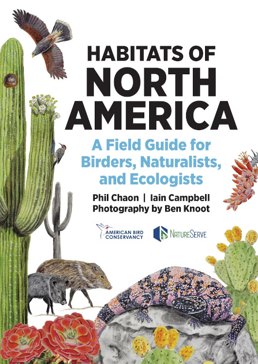 HABITATS OF NORTH AMERICA. A FIELD GUIDE FOR BIRDERS, NATURALISTS AND ECOLOGISTS 1