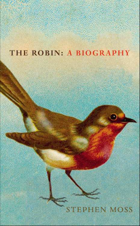 THE ROBIN: A BIOGRAPHY