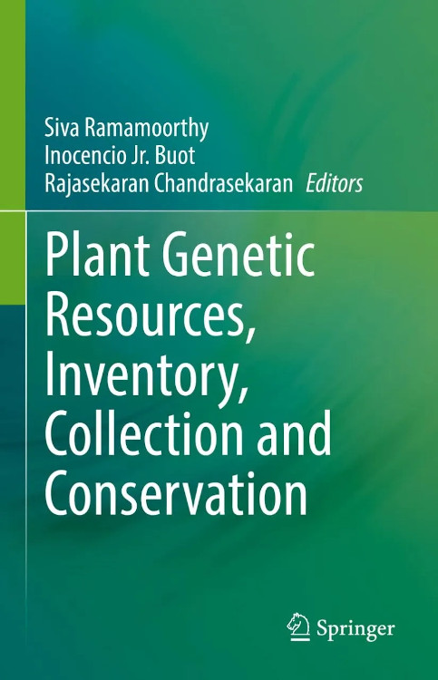 PLANT GENETIC RESOURCES, INVENTORY, COLLECTION AND CONSERVATION 1