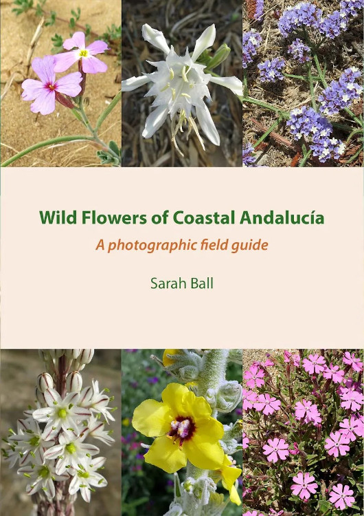 WILD FLOWERS OF COASTAL ANDALUCÍA. A PHOTOGRAPHIC FIELD GUIDE 1