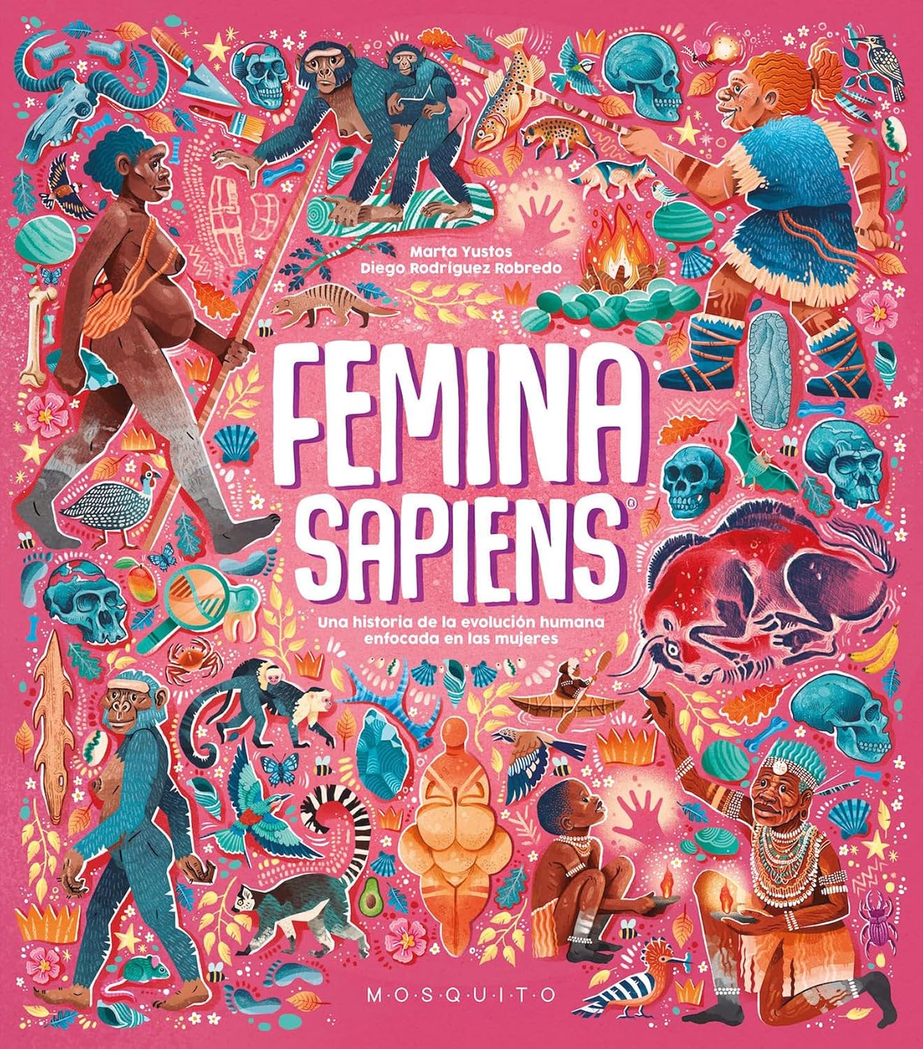 FEMINA SAPIENS. UNA HISTORIA DE L'EVOLUCIO HUMANA ENFOCADA EN LES DONES