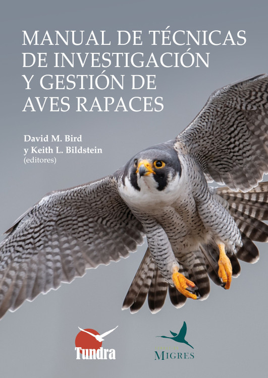 MANUAL DE TÉCNICAS DE INVESTIGACIÓN Y GESTIÓN DE AVES RAPACES 1