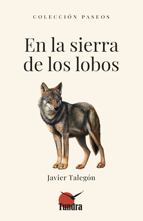 EN LA SIERRA DE LOS LOBOS. COLECCIÓN PASEOS 1