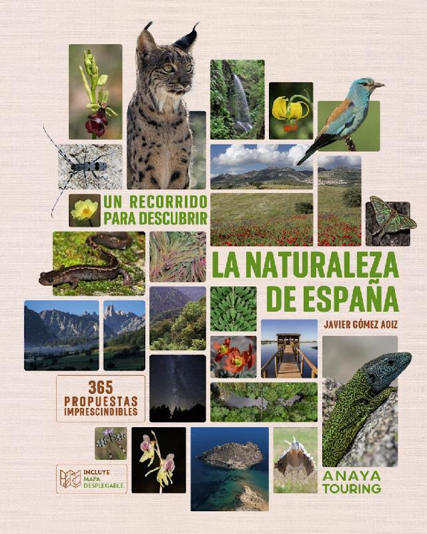 UN RECORRIDO PARA DESCUBRIR LA NATURALEZA DE ESPAÑA. 365 PROPUESTAS IMPRESCINDIBLES 1
